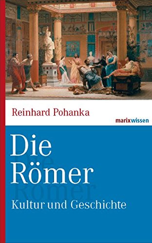 Die Römer – Archäologie der Zukunft